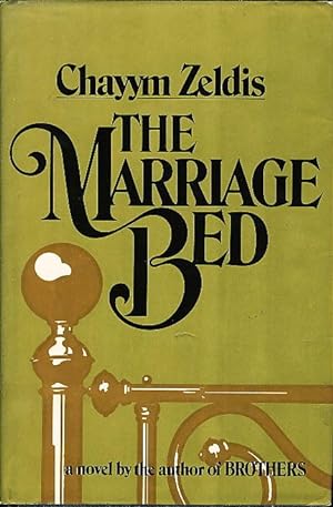 Bild des Verkufers fr THE MARRIAGE BED. zum Verkauf von Bookfever, IOBA  (Volk & Iiams)