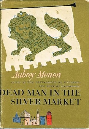 Seller image for DEAD MAN IN THE SILVER MARKET. for sale by Bookfever, IOBA  (Volk & Iiams)