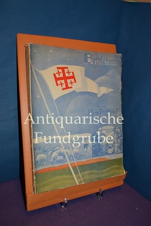 Immagine del venditore per Bethlehem 1347 - 1947 Ricordo del vi centenario della stabile residenza dei PP. francescani custodi dei luoghi santi in Belemme venduto da Antiquarische Fundgrube e.U.