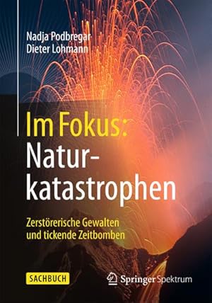 Image du vendeur pour Im Fokus: Naturkatastrophen mis en vente par BuchWeltWeit Ludwig Meier e.K.