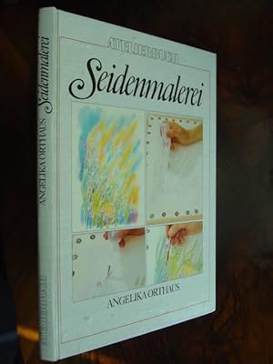 Bild des Verkufers fr Atelierbuch Seidenmalerei. Grundtechniken - Farbenlehre - Entwrfe. Durchgehend farbig illustriert mit Abbildungen im Text und auf Tafeln. Fotos: Jrgen Orthaus. zum Verkauf von Antiquariat Tarter, Einzelunternehmen,