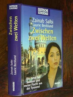 Seller image for Zwischen zwei Welten. Drei Jahre bei Saddam und meine Flucht aus der Tyrannei. Aus dem Amerikanischen (Between Two Worlds. Escape from Tyranny: Growing Up in the Shadow of Saddam) von Gerlinde Scherner-Rauwolf und Robert A. Weiss. for sale by Antiquariat Tarter, Einzelunternehmen,