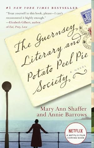 Seller image for The Guernsey Literary and Potato Peel Pie Society : A Novel for sale by AHA-BUCH GmbH