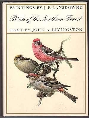 Seller image for Birds of the Northern Forest; Paintings by J.F. Lansdowne for sale by Ainsworth Books ( IOBA)