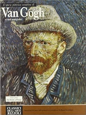 Bild des Verkufers fr L'opera completa di Van Gogh. Vol.I: Da Etten a Parigi. zum Verkauf von FIRENZELIBRI SRL
