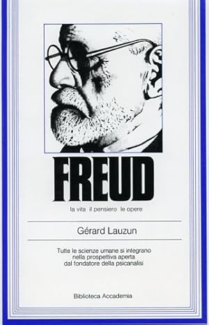 Bild des Verkufers fr Freud. La vita, il pensiero, le opere. zum Verkauf von FIRENZELIBRI SRL