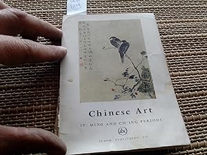 Immagine del venditore per Chinese Art. Ming and Ching Dynasties. IV. venduto da Librera "Franz Kafka" Mxico.