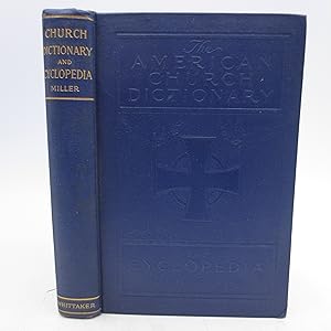 The American Church Dictionary and Cyclopedia