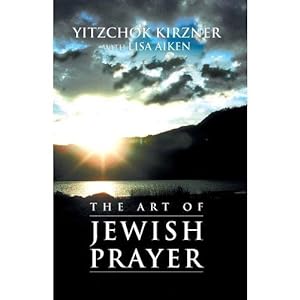 THE ART OF JEWISH PRAYER