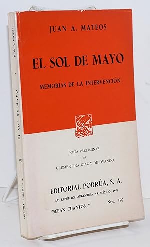 Imagen del vendedor de El sol de Mayo: memorias de la intervencin a la venta por Bolerium Books Inc.