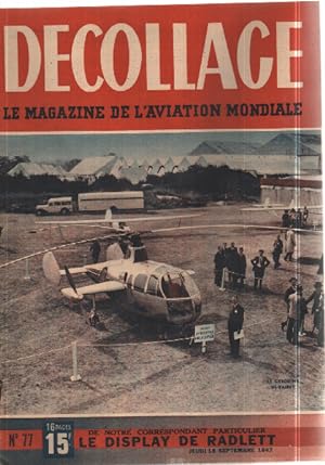 Decollage / le magazine de l'aviation mondiale n° 77 / le gyrodine de fairey