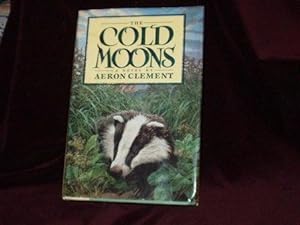 Imagen del vendedor de The Cold Moons; a la venta por Wheen O' Books