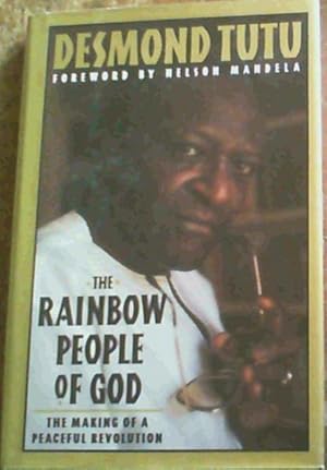 Seller image for The Rainbow People of God: The Making of a Peaceful Revolution for sale by Chapter 1