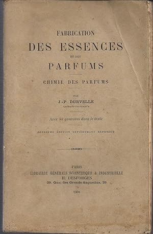 Image du vendeur pour Fabrication des essences et des parfums. Chimie des parfums mis en vente par Libreria Sanchez