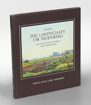 Die Landschaft um Nürnberg nach der Natur gemalt und gezeichnet.