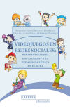 Imagen del vendedor de Video juegos en redes sociales: perspectivas del edutainment y la pedagoga ldica en el aula a la venta por AG Library