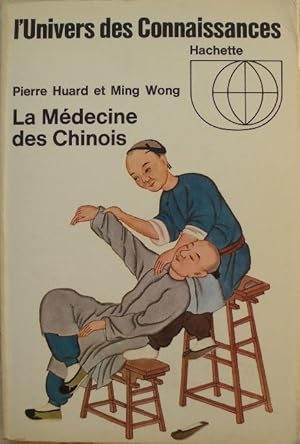 Seller image for La mdecine des chinois. for sale by Librairie les mains dans les poches