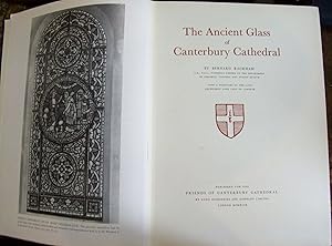 The Ancient Glass of Canterbury Cathedral. With a Foreword by the late Archbishop Lord Lang of La...