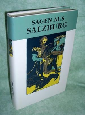 Bild des Verkufers fr Sagen aus Salzburg. zum Verkauf von Antiquariat  Lwenstein