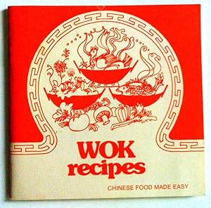Livre de recettes Wok. Recettes faciles pour mets chinois - Wok recipes. Chineese food made easy