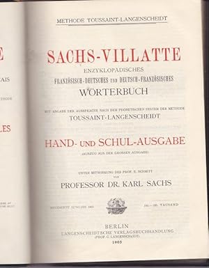 Sachs - Villatte. Enzyklopädisches Französisch - Deutsches und Deutsch - französisches Wörterbuch...