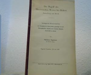 Der Begriff des Theoretischen Wertes bei Rickert. Darstellung und Kritik. Dissertation.