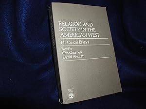 Religion and Society in the American West: Historical Essays