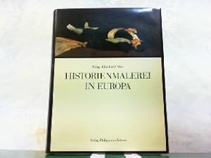 Bild des Verkufers fr Historienmalerei in Europa. Paradigmen in Form, Funktion und Ideologie. zum Verkauf von Antiquariat Ehbrecht - Preis inkl. MwSt.