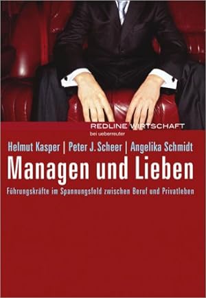 Seller image for Managen und Lieben.Fhrungskrfte im Spannungsfeld zwischen Beruf und Privatleben for sale by Kepler-Buchversand Huong Bach