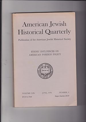 Bild des Verkufers fr American Jewish Historical Quarterly. Publication of the American Jewish Historical Society Volume LIX , June 1970, Number 4 zum Verkauf von Meir Turner