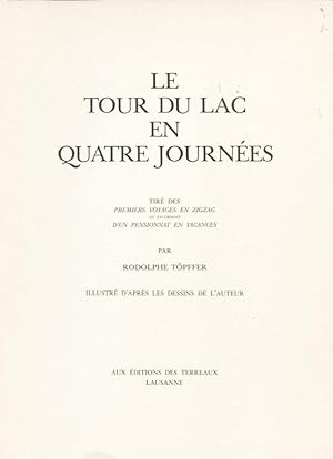 Le tour du lac en quatre journées