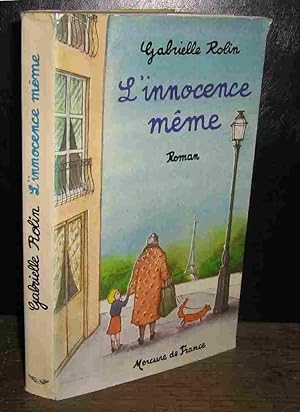 Image du vendeur pour L'INNOCENCE MEME mis en vente par Livres 113