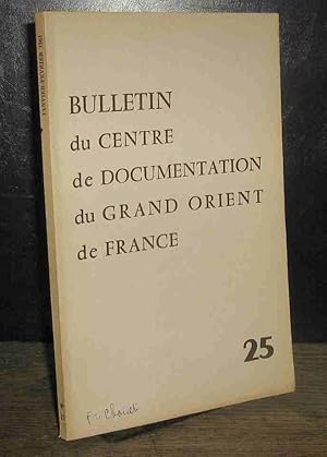 Image du vendeur pour BULLETIN DU CENTRE DE DOCUMENTATION DU GRAND ORIENT DE FRANCE - No 25 - JANVIER-FEVRIER 1961 mis en vente par Livres 113