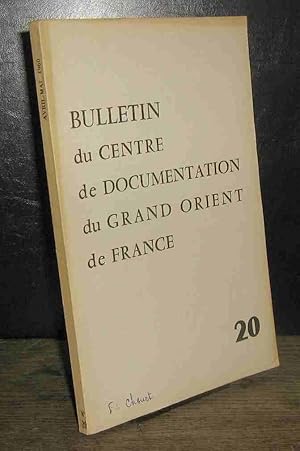 Imagen del vendedor de BULLETIN DU CENTRE DE DOCUMENTATION DU GRAND ORIENT DE FRANCE - No 20 - AVRIL-MAI 1960 a la venta por Livres 113