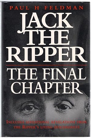 Immagine del venditore per Jack the Ripper: The Final Chapter venduto da Michael Moons Bookshop, PBFA