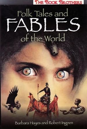 Image du vendeur pour Folk Tales and Fables of the World mis en vente par THE BOOK BROTHERS