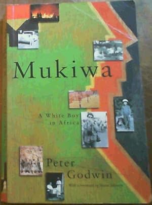 Seller image for Mukiwa : A White Boy In Africa for sale by Chapter 1