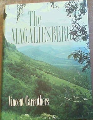 Seller image for The Magaliesberg for sale by Chapter 1