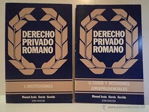 Imagen del vendedor de DERECHO PRIVADO ROMANO. Volmenes I-II: Obra completa. Vol I: Instituciones. Vol. II: Casos y decisiones jurisprudenciales. GARCA GARRIDO, Manuel Jess. Dykinson 1984, 2 Edicin revisada. Con XXX + 633 y XV + 412 pginas respectivamente. Tamao 230x155mm. Tapa blanda editorial. Ejemplares limpios y bien cuidados; con seales normales de buen uso. a la venta por Librera Anticuaria Ftima