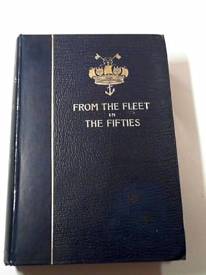 Bild des Verkufers fr From the Fleet in the Fifties: a history of the Crimean War zum Verkauf von Cotswold Internet Books