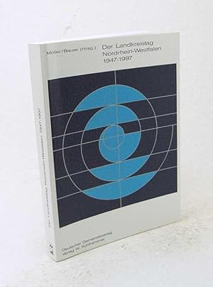 Bild des Verkufers fr Der Landkreistag Nordrhein-Westfalen : 1947 - 1997 / hrsg. von Franz Mller und Joachim Bauer zum Verkauf von Versandantiquariat Buchegger