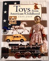 Seller image for Toys from American Childhood 1845-1945 for sale by Resource Books, LLC