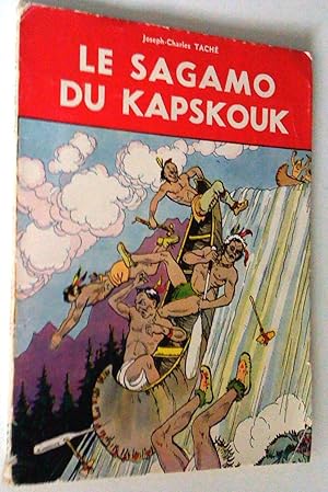 Le Sagamo de Kapskouk, suivi du Géant des Méchins