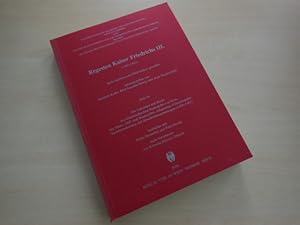 Imagen del vendedor de Regesten Kaiser Friedrichs III. (1440 - 1493). Heft 18. Nach Archiven und Bibliotheken geordnet. a la venta por Antiquariat Hamecher