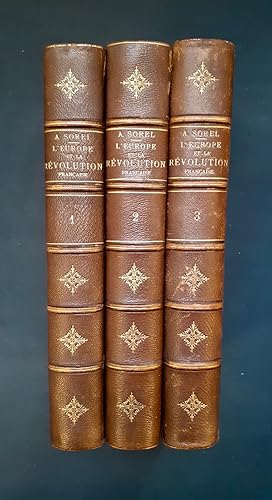 L'Europe et la Révolution française - Tome I : Les Moeurs politiques et les traditions - Tome II ...