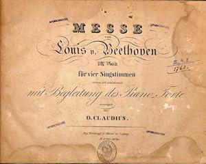 [Op. 86] Messe von Louis v. Beethoven. 86s. Werk für vier Singstimmen italienisch und deutsch mit...