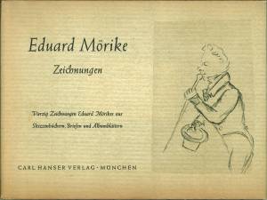 Bild des Verkufers fr Eduard Mrike - Zeichnungen. (Vierzig Zeichnugnen Eduard Mrikes aus Skizzenbchern, Briefen und Albumblttern.) zum Verkauf von Antiquariat Weinek