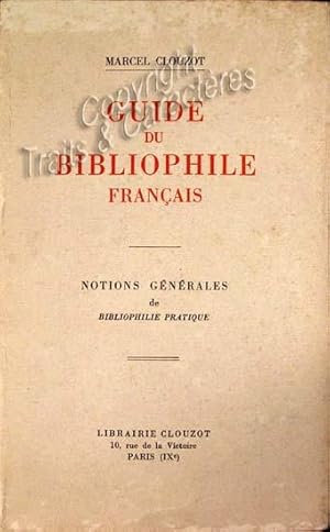 Guide du bibliophile français.