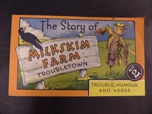 The Story of Milkskim Farm, Troubletown