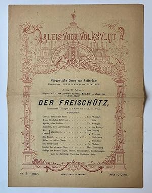 [THEATRE, TONEEL, PALEIS VOOR VOLKSVLIJT] Programma Der Freischutz, Hoogduitsche opera van Rotter...